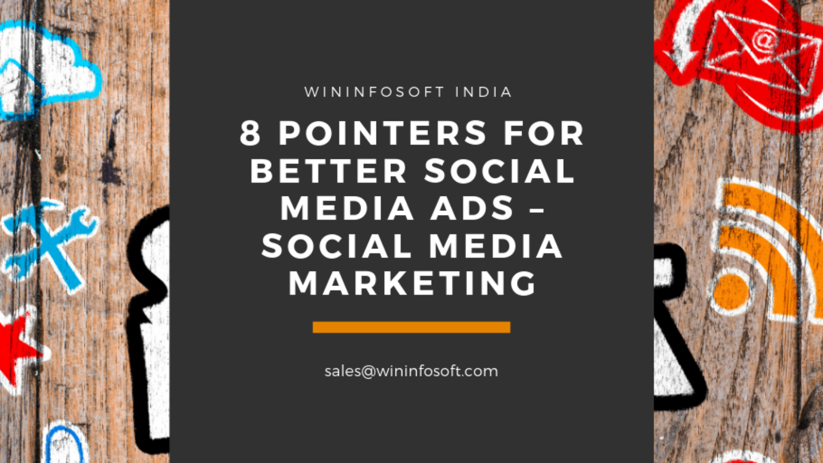 8 Pointers For Better Social Media Ads – Social Media Marketing